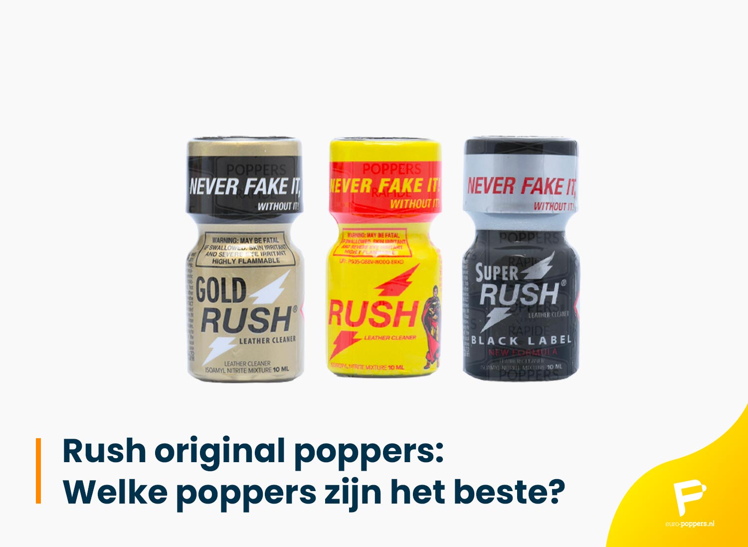 Je bekijkt nu Rush original poppers: Welke poppers zijn het beste? 