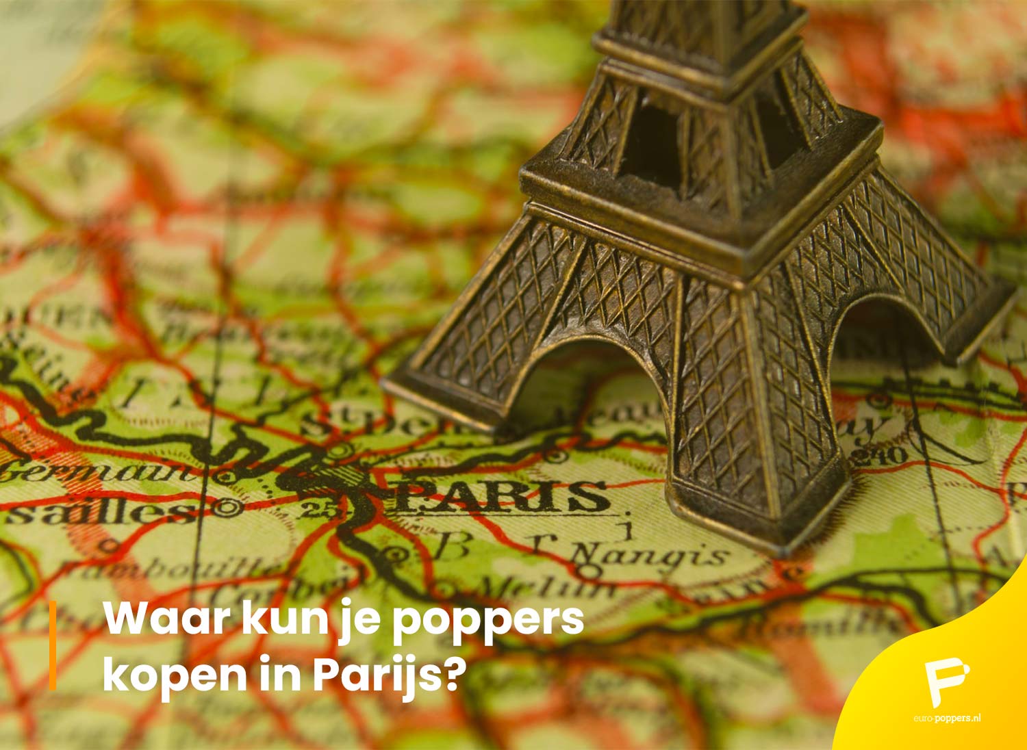 Lees meer over het artikel <strong>Waar kun je poppers kopen in Parijs?</strong>