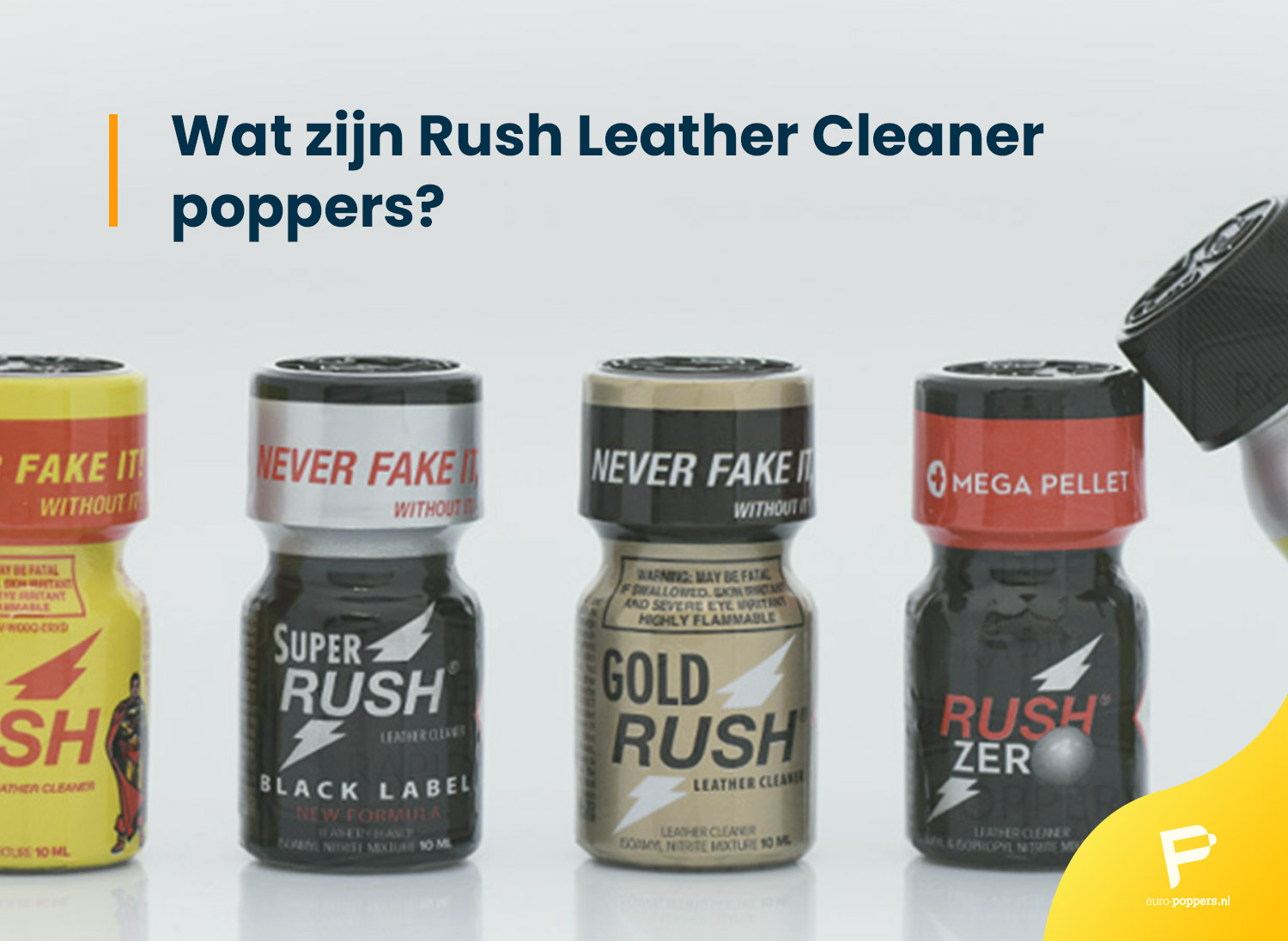 Je bekijkt nu Wat zijn Rush Leather Cleaner poppers?