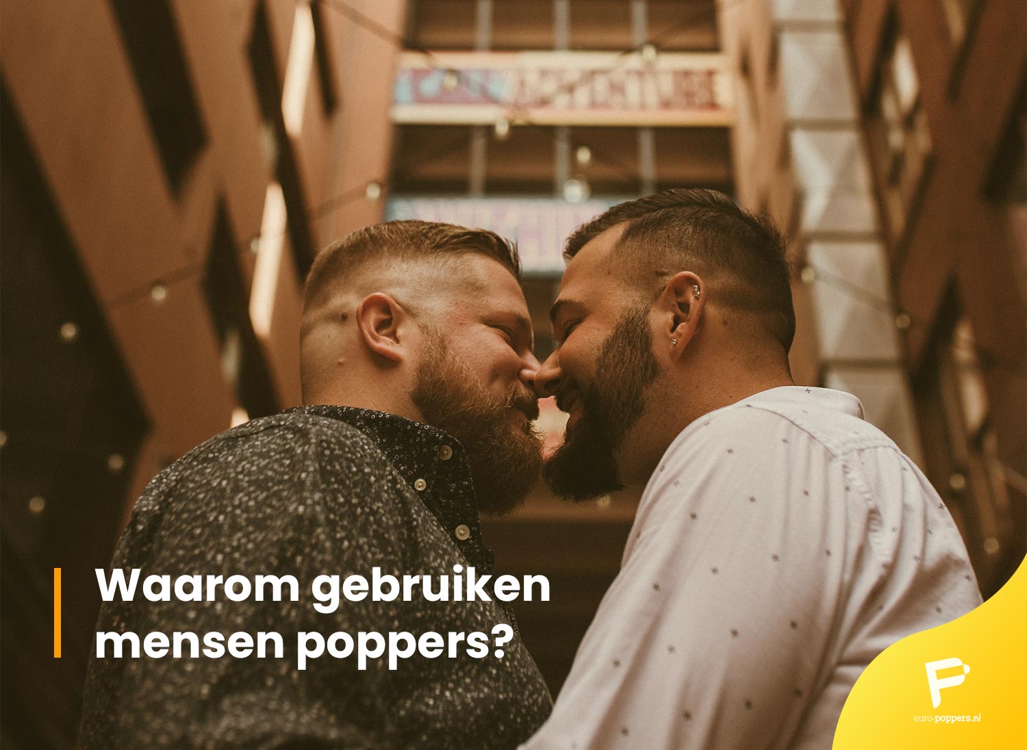 waroom gebruiken mensen poppers