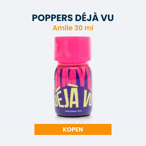 poppers déjà vu 